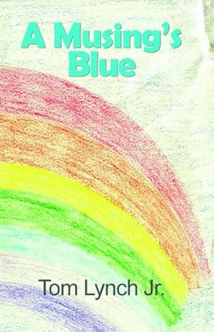 Imagen del vendedor de A Musing's Blue [Soft Cover ] a la venta por booksXpress