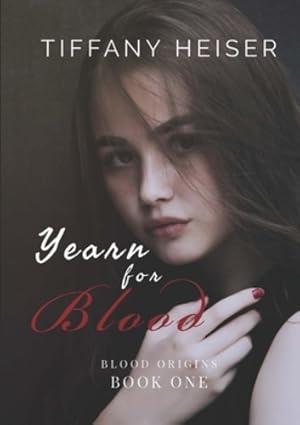 Seller image for Yearn for Blood (Blood Origins) [Soft Cover ] for sale by booksXpress