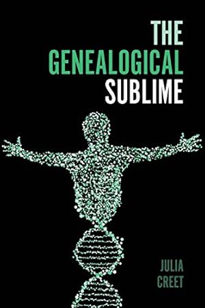 Imagen del vendedor de The Genealogical Sublime (Public History in Historical Perspective) [Soft Cover ] a la venta por booksXpress