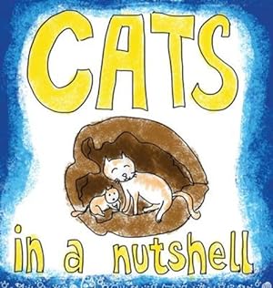 Seller image for Cats in a Nutshell by Mason, Eliana [Hardcover ] for sale by booksXpress