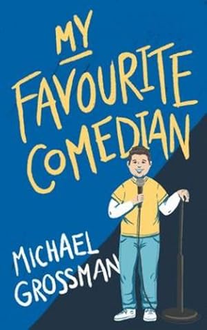 Seller image for My Favourite Comedian by Grossman, Michael [Paperback ] for sale by booksXpress