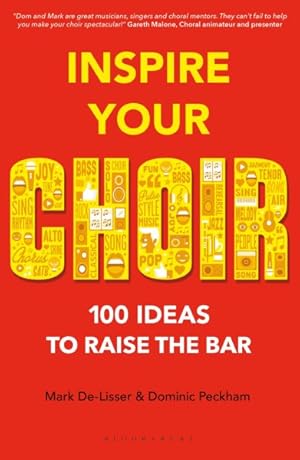 Seller image for Inspire Your Choir : 100 Ideas to Raise the Bar for sale by GreatBookPricesUK