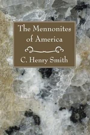 Seller image for The Mennonites of America: [Soft Cover ] for sale by booksXpress