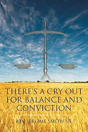 Image du vendeur pour There's a Cry Out for Balance and Conviction [Soft Cover ] mis en vente par booksXpress