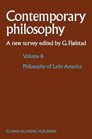 Immagine del venditore per Philosophy of Latin America (Contemporary Philosophy: A New Survey) [Paperback ] venduto da booksXpress
