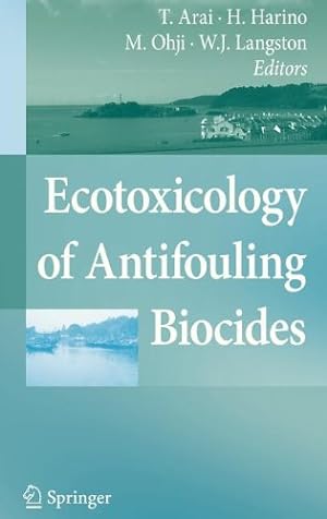 Bild des Verkufers fr Ecotoxicology of Antifouling Biocides [Hardcover ] zum Verkauf von booksXpress