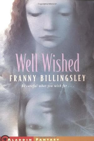 Imagen del vendedor de Well Wished by Billingsley, Franny [Paperback ] a la venta por booksXpress