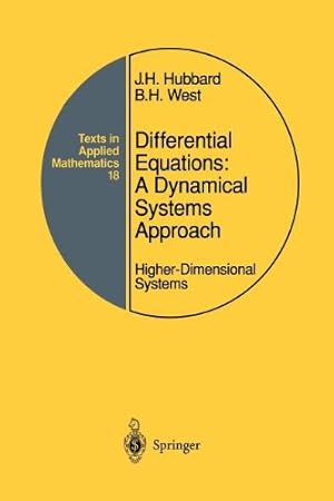 Imagen del vendedor de Differential Equations: A Dynamical Systems Approach: Higher-Dimensional Systems (Texts in Applied Mathematics) by Hubbard, John H., West, Beverly H. [Paperback ] a la venta por booksXpress