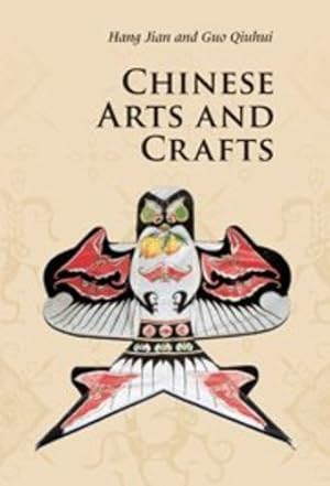 Seller image for Chinese Arts and Crafts (Introductions to Chinese Culture) by Hang, Jian, Guo, Qiuhui [Paperback ] for sale by booksXpress
