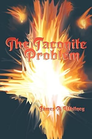 Bild des Verkufers fr The Taconite Problem by Whitney, James A. [Paperback ] zum Verkauf von booksXpress