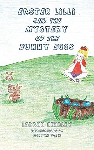 Bild des Verkufers fr Easter LILLI and the Mystery of the Bunny Eggs [Hardcover ] zum Verkauf von booksXpress