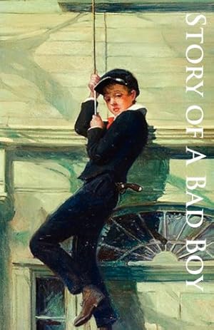 Bild des Verkufers fr The Story of a Bad Boy by Aldrich, Thomas Bailey [Paperback ] zum Verkauf von booksXpress