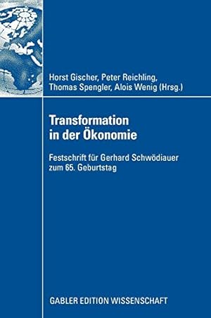 Seller image for Transformation in der  konomie: Festschrift für Gerhard Schwödiauer zum 65. Geburtstag (German Edition) [Hardcover ] for sale by booksXpress