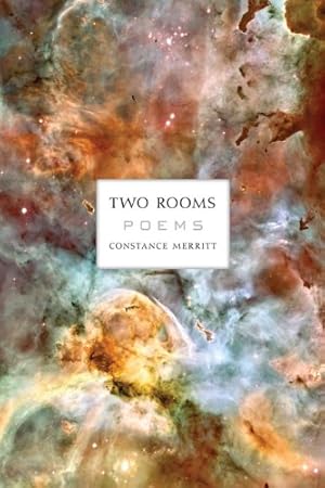 Seller image for Two Rooms: Poems by Merritt, Constance [Paperback ] for sale by booksXpress