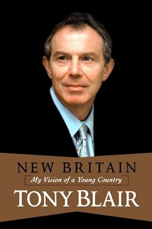 Seller image for New Britain: My Vision Of A Young Country by Blair, Tony [Paperback ] for sale by booksXpress
