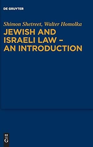 Image du vendeur pour Jewish and Israeli Law - An Introduction by Shetreet, Shimon, Homolka, Walter [Hardcover ] mis en vente par booksXpress