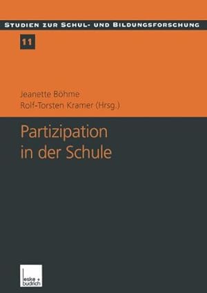 Seller image for Partizipation in der Schule: Theoretische Perspektiven und empirische Analysen (Studien zur Schul- und Bildungsforschung) (German Edition) [Paperback ] for sale by booksXpress
