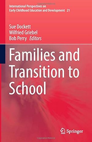 Seller image for Families and Transition to School (International Perspectives on Early Childhood Education and Development) [Hardcover ] for sale by booksXpress