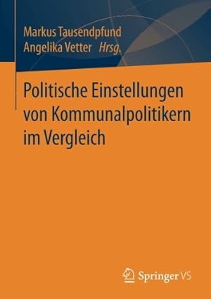 Seller image for Politische Einstellungen von Kommunalpolitikern im Vergleich (German Edition) [Paperback ] for sale by booksXpress