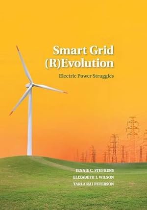Imagen del vendedor de Smart Grid (R)Evolution: Electric Power Struggles by Stephens, Jennie C. [Paperback ] a la venta por booksXpress