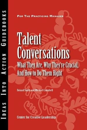 Bild des Verkufers fr Talent Conversations: What They Are, Why They're Crucial, and How To Do Them Right [Soft Cover ] zum Verkauf von booksXpress