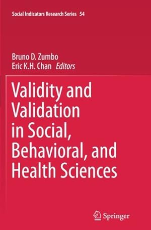 Bild des Verkufers fr Validity and Validation in Social, Behavioral, and Health Sciences (Social Indicators Research Series) [Paperback ] zum Verkauf von booksXpress