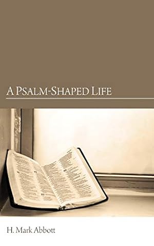 Immagine del venditore per A Psalm-Shaped Life: [Soft Cover ] venduto da booksXpress