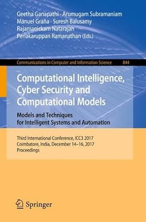 Imagen del vendedor de Computational Intelligence, Cyber Security and Computational Models. Models and Techniques for Intelligent Systems and Automation (Communications in Computer and Information Science) [Paperback ] a la venta por booksXpress