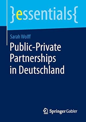 Seller image for Public-Private Partnerships in Deutschland (essentials) (German Edition) [Soft Cover ] for sale by booksXpress