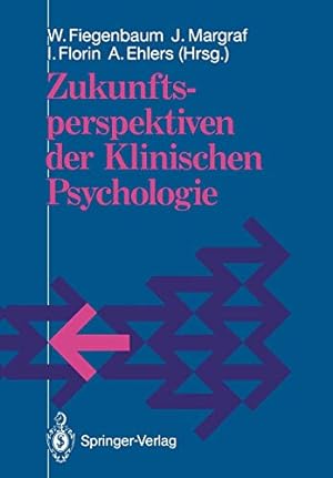 Seller image for Zukunftsperspektiven der Klinischen Psychologie (German Edition) [Paperback ] for sale by booksXpress