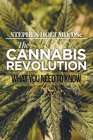 Seller image for The Cannabis Revolution: What You Need to Know [Soft Cover ] for sale by booksXpress