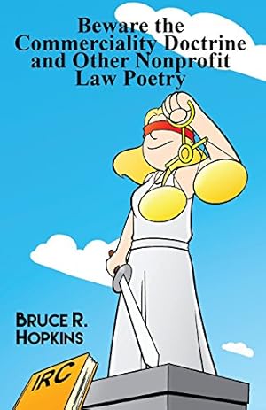 Seller image for Beware the Commerciality Doctrine and Other Nonprofit Law Poetry [Soft Cover ] for sale by booksXpress
