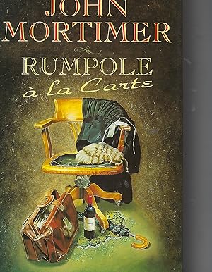 Imagen del vendedor de Rumpole a La Carte a la venta por Peakirk Books, Heather Lawrence PBFA