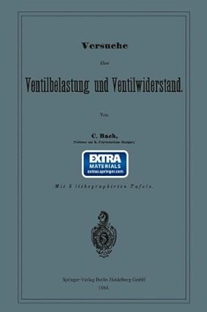 Bild des Verkufers fr Versuche über Ventilbelastung und Ventilwiderstand (German Edition) by von Bach, Carl [Paperback ] zum Verkauf von booksXpress