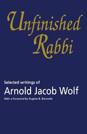 Seller image for Unfinished Rabbi: Selected Writings [Soft Cover ] for sale by booksXpress