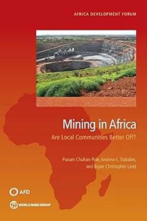 Seller image for Mining in Africa: Are Local Communities Better Off? (Africa Development Forum) [Soft Cover ] for sale by booksXpress