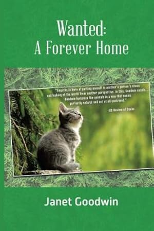 Image du vendeur pour Wanted: A Forever Home (New Edition) by Goodwin, Janet [Paperback ] mis en vente par booksXpress