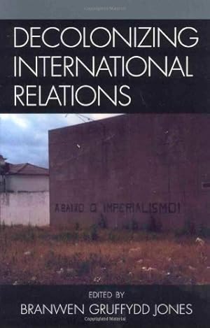 Imagen del vendedor de Decolonizing International Relations [Hardcover ] a la venta por booksXpress