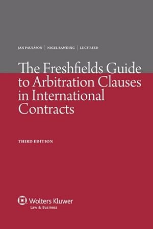 Image du vendeur pour The Freshfields Guide to Arbitration and ADR, Clauses in International 3ed [Soft Cover ] mis en vente par booksXpress