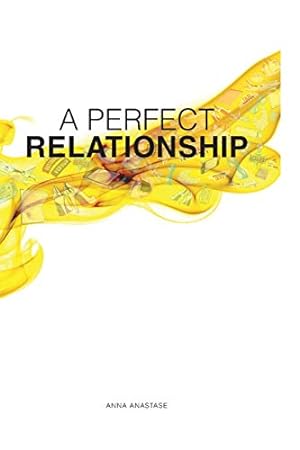 Image du vendeur pour A Perfect Relationship by Anastase, Anna [Paperback ] mis en vente par booksXpress
