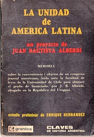 LA UNIDAD DE AMERICA LATINA