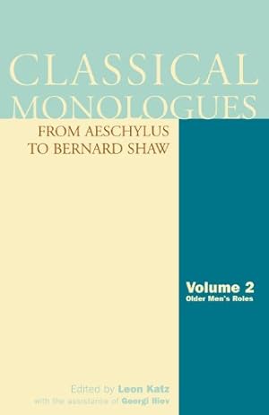 Seller image for Classical Monologues: Older Men: From Aeschylus to Bernard Shaw (Applause Books) [Soft Cover ] for sale by booksXpress