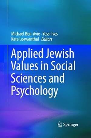 Seller image for Applied Jewish Values in Social Sciences and Psychology [Paperback ] for sale by booksXpress