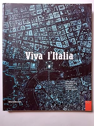 Imagen del vendedor de Viva l'Italia L'Arte italiana mostra Perugia 2008 a la venta por Studio bibliografico De Carlo