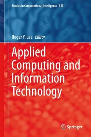 Seller image for Applied Computing and Information Technology (Studies in Computational Intelligence) [Hardcover ] for sale by booksXpress