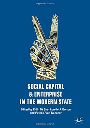 Seller image for Social Capital and Enterprise in the Modern State [Hardcover ] for sale by booksXpress