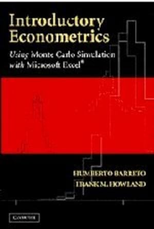 Immagine del venditore per Introductory Econometrics: Using Monte Carlo Simulation with Microsoft Excel by Barreto, Humberto, Howland, Frank [Hardcover ] venduto da booksXpress