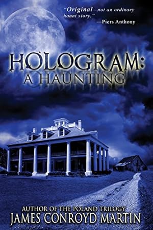 Imagen del vendedor de Hologram: A Haunting by Martin, James Conroyd [Paperback ] a la venta por booksXpress