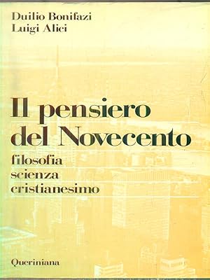 Bild des Verkufers fr Il pensiero del novecento zum Verkauf von Librodifaccia