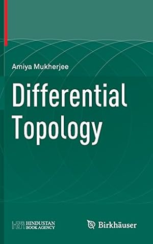 Immagine del venditore per Differential Topology by Mukherjee, Amiya [Hardcover ] venduto da booksXpress